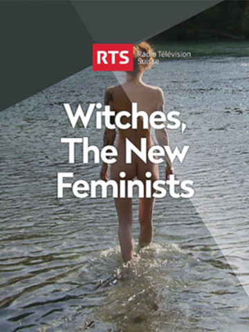Witches, The New Feminists