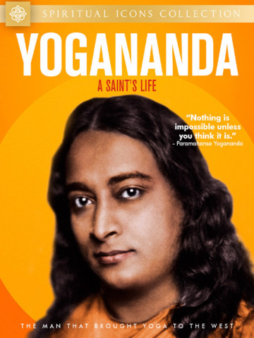 Yogananda: The Life of a Saint